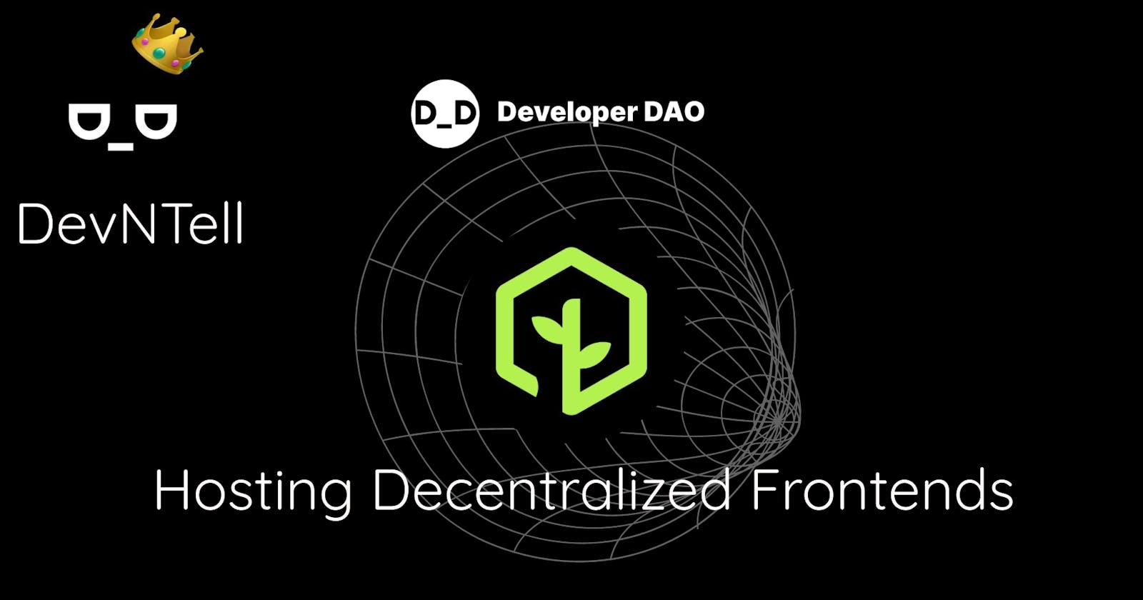 DevNTell - Hosting Decentralized Frontends with dAppling Network