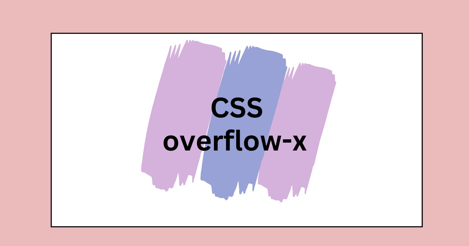 overflow-x