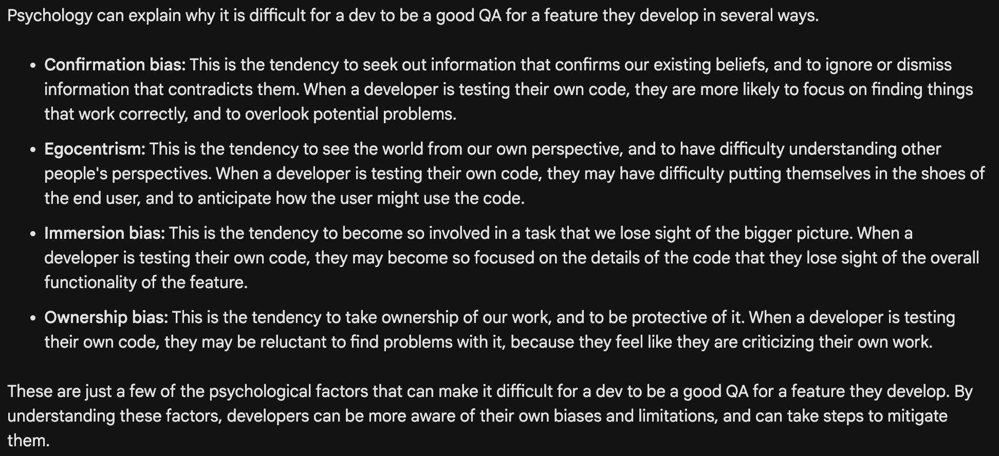 Bard's response to "what psychology-based reasons are there for why a dev is not good at QA for a feature they develop?"