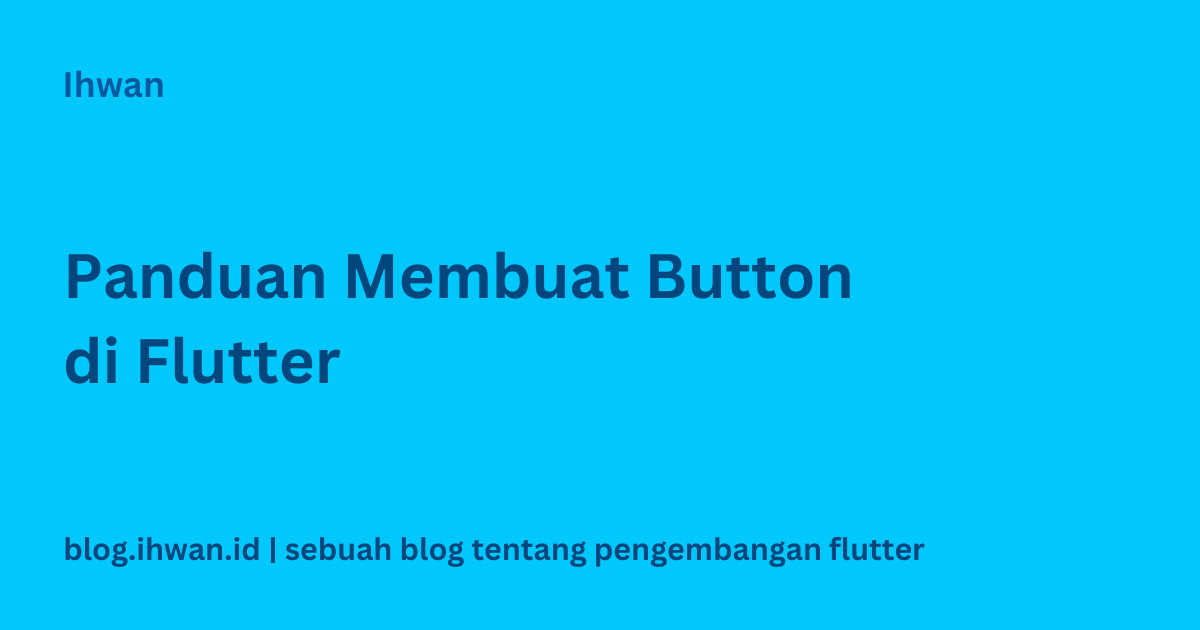 textbutton, elevatedbutton dan outlinedbutton di flutter