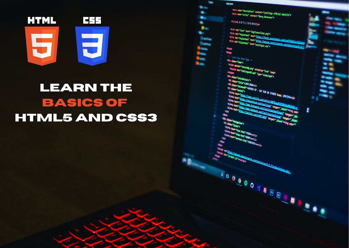 Learn About the Basics of Html5 and Css3.