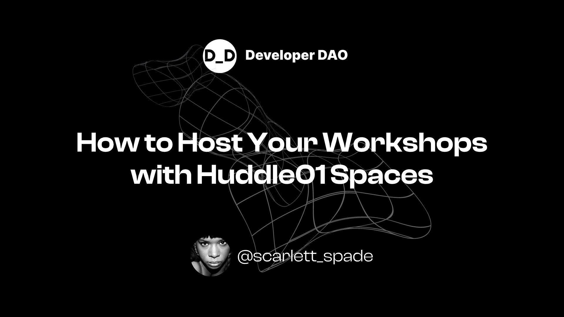 How to Host Your Workshops with Huddle01 Spaces