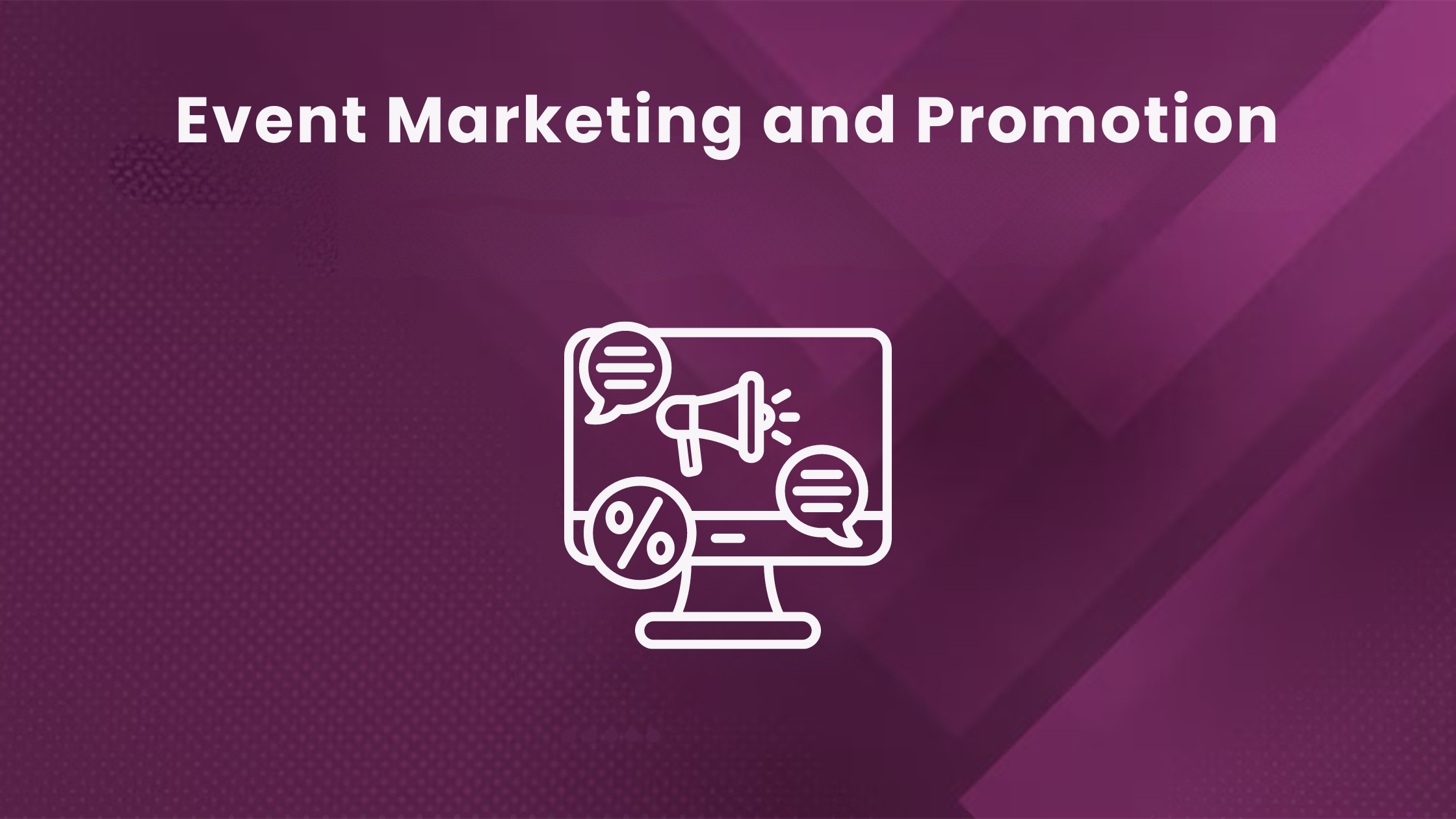 Event marketing and promotion