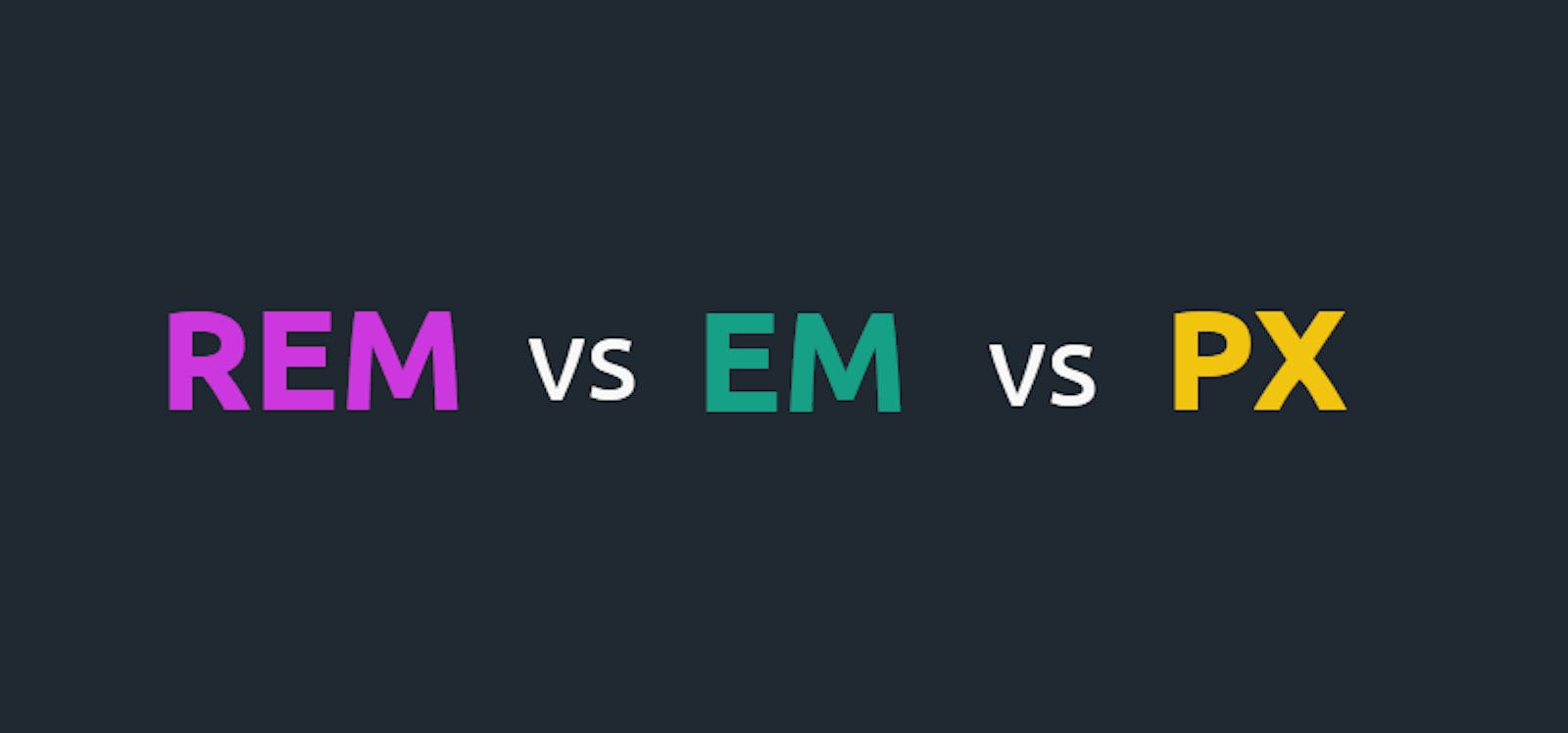[CSS] Understanding em & rem in CSS