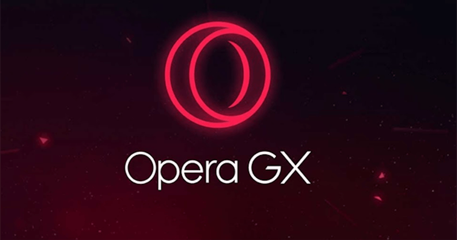 Opera GX: The Best Web Browser for Gamers