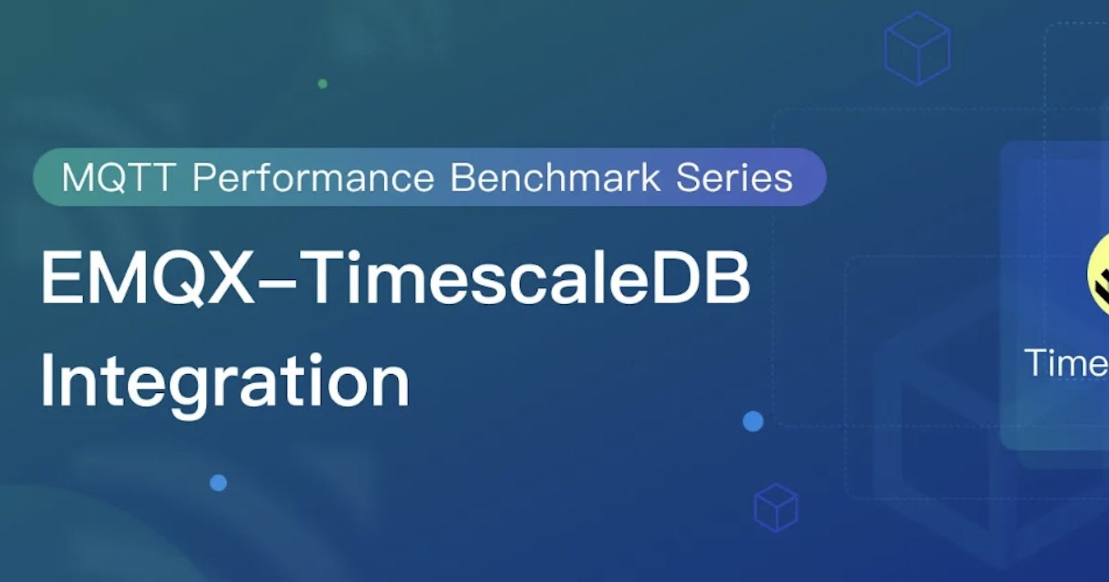 MQTT Performance Benchmark Testing: EMQX-TimescaleDB Integration