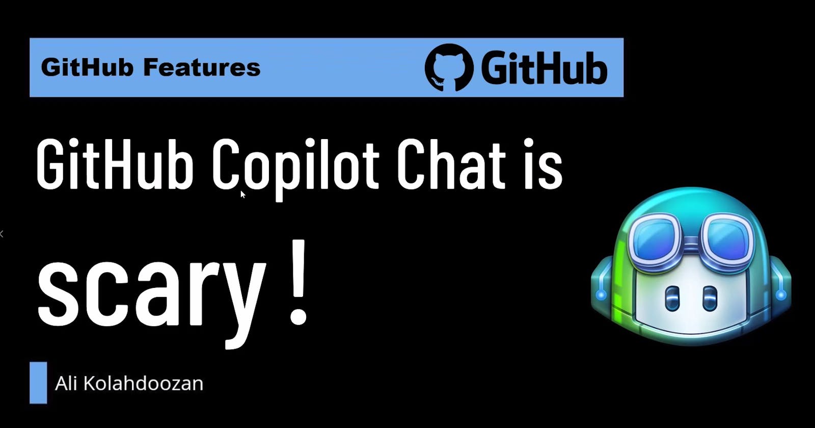 GitHub Copilot Chat is scary !