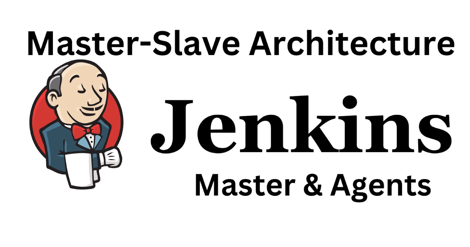 Efficient CI/CD with Jenkins: Exploring Master-Slave Architecture and Agents