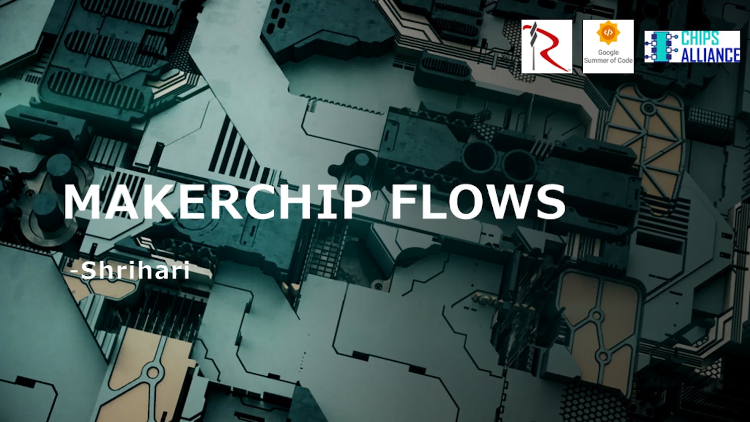 Makerchip Flows