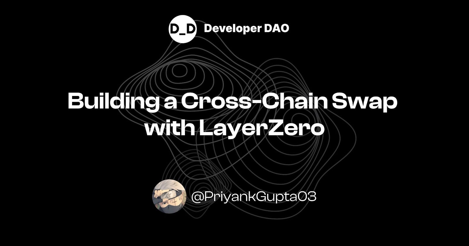 Building a Cross-Chain Swap with LayerZero
