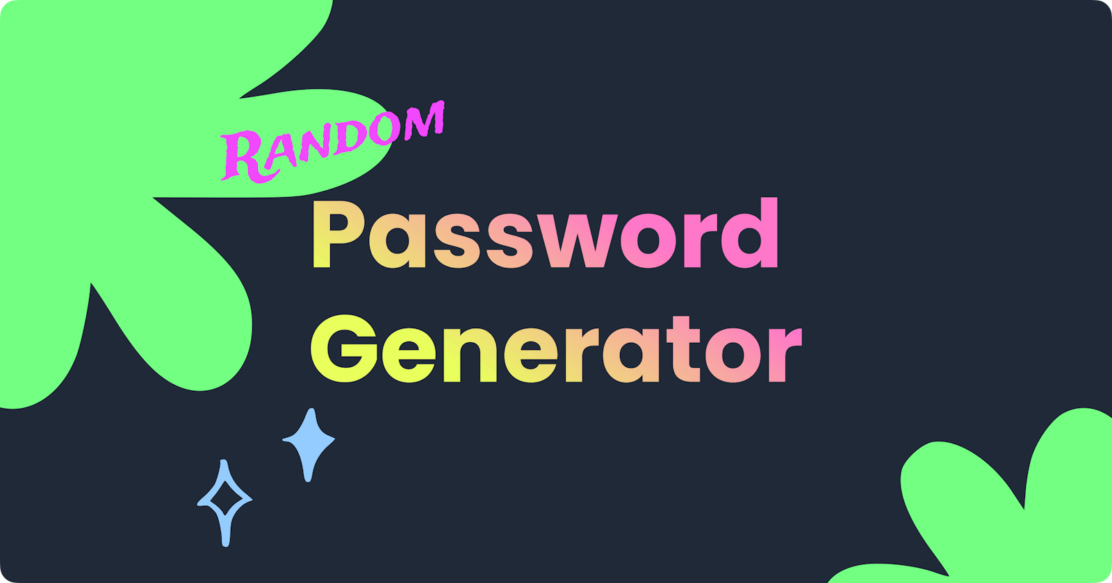 Building a Random Password Generator