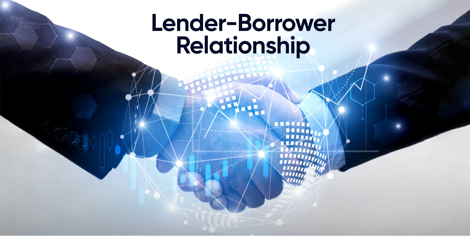 Lender-Borrower Relationship
