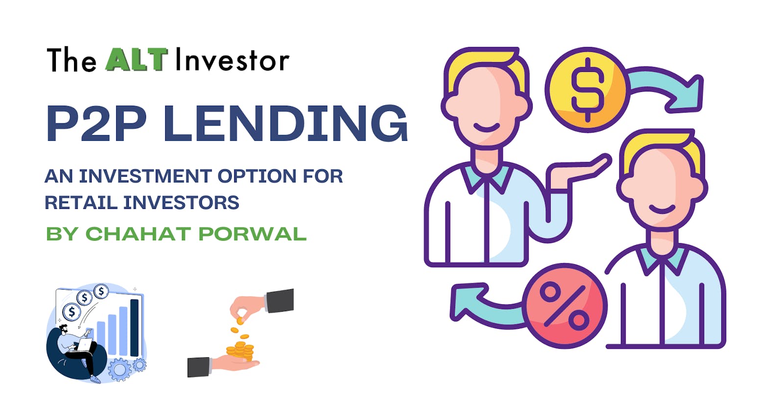 How to Start Investing in Peer-to-Peer Lending: A Basic Guide