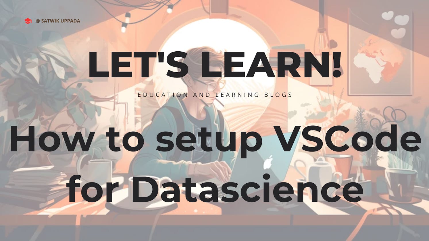 Setting Up Visual Studio Code for Data Science