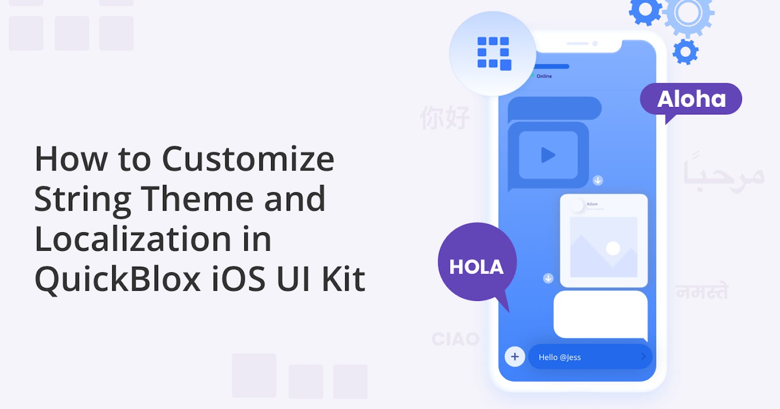 How to Customize String Theme and Localization in QuickBlox iOS UI Kit