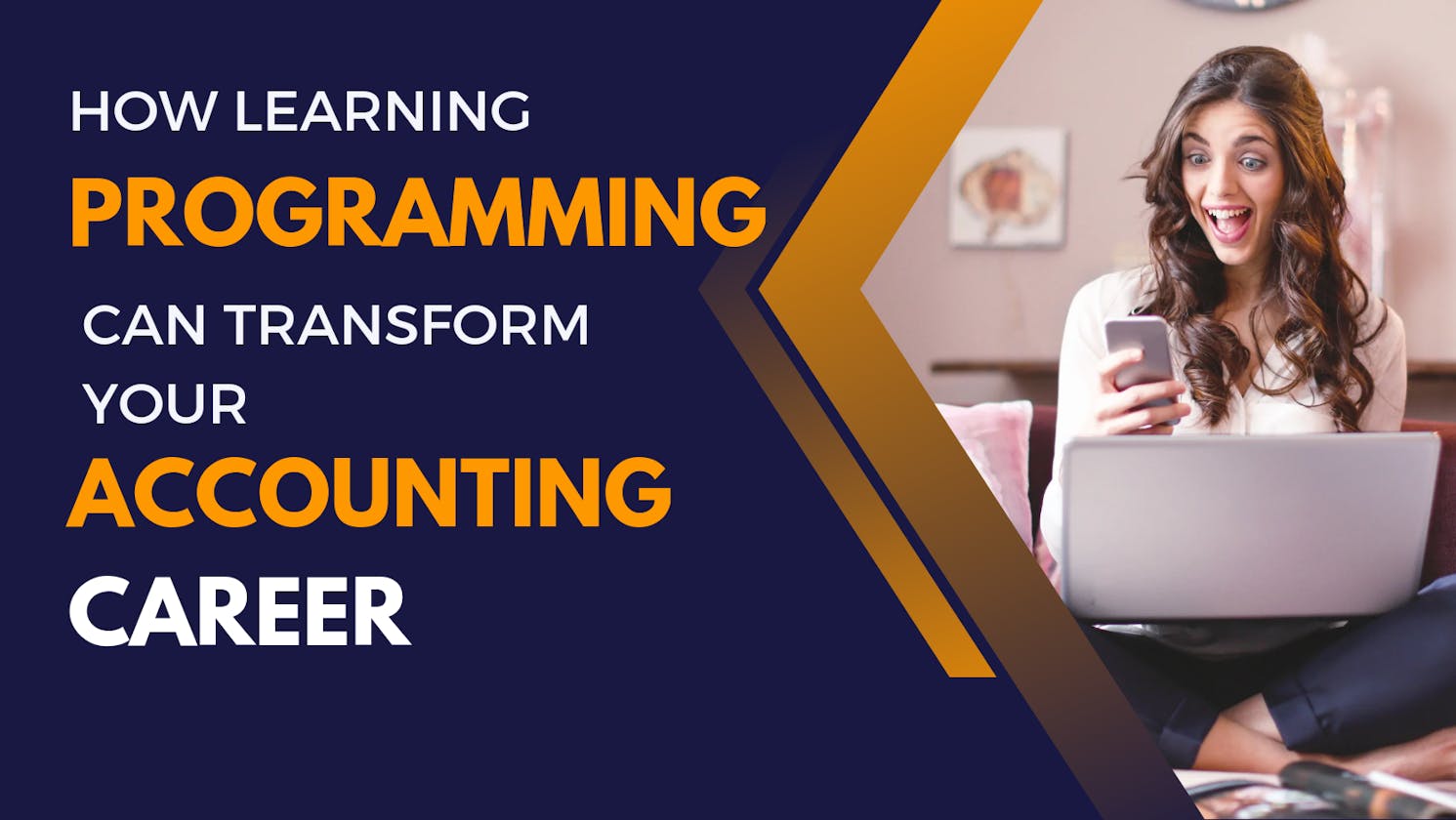 How Learning Programming Can Transform Your Accounting Career