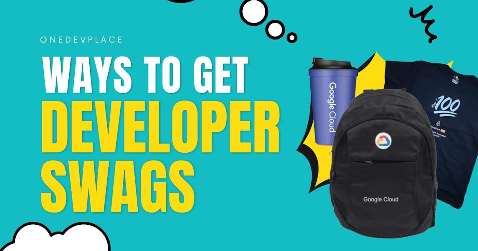 How to get Swags as a Developer | 5 Best Dev Swags