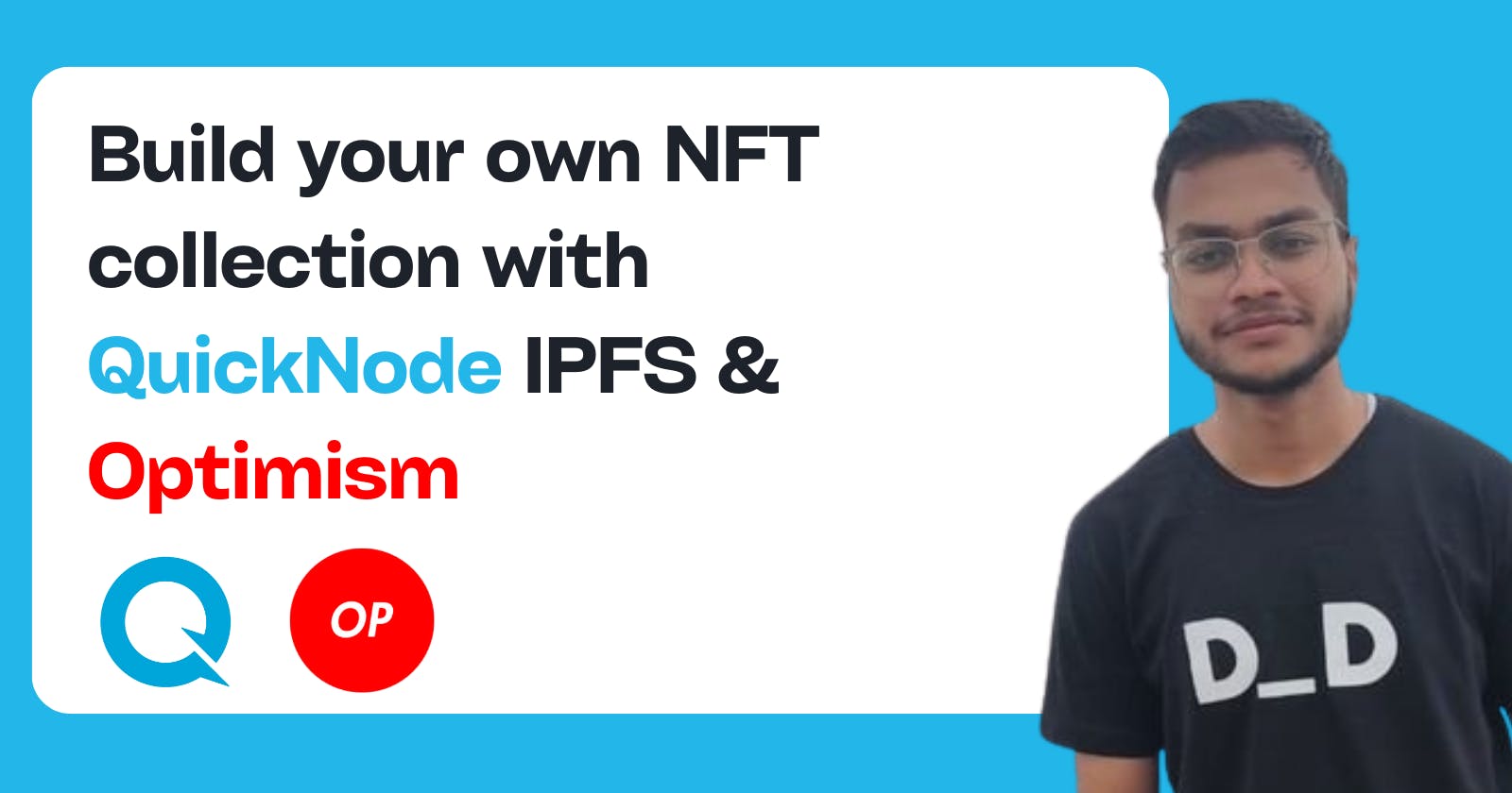 Build your own NFT collection using QuickNode and Optimism