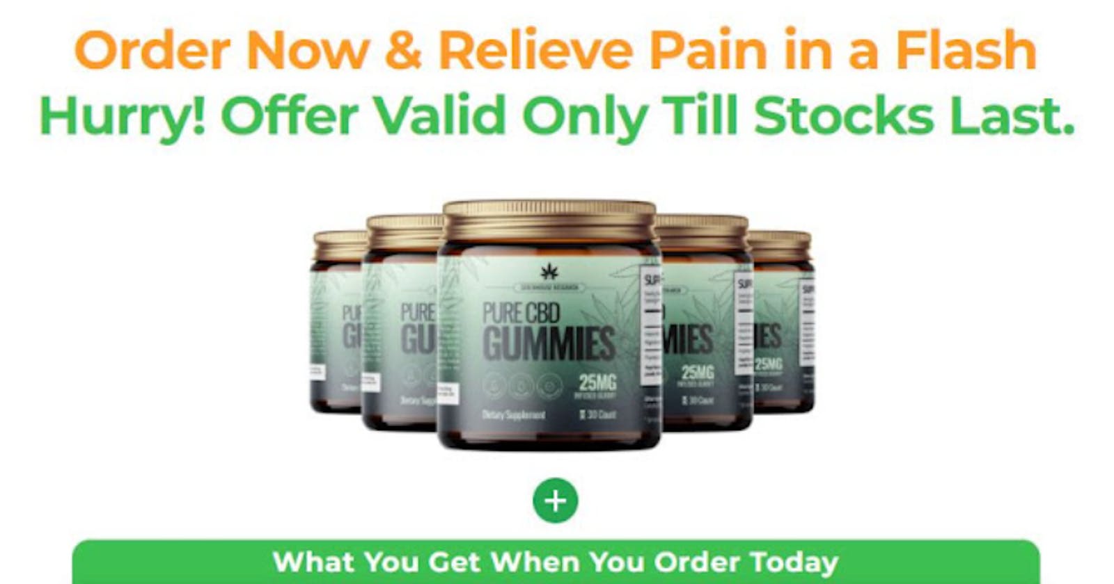 Some CBD Gummies For Pain Relife?