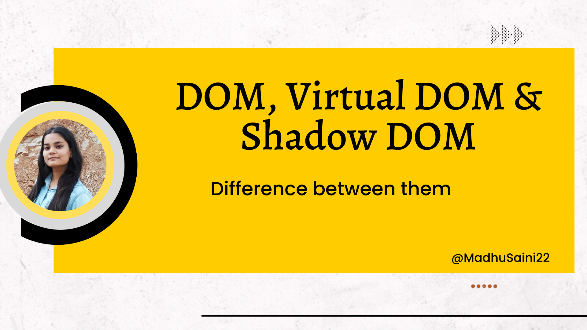 DOM, Virtual DOM and Shadow DOM: A Comprehensive Guide