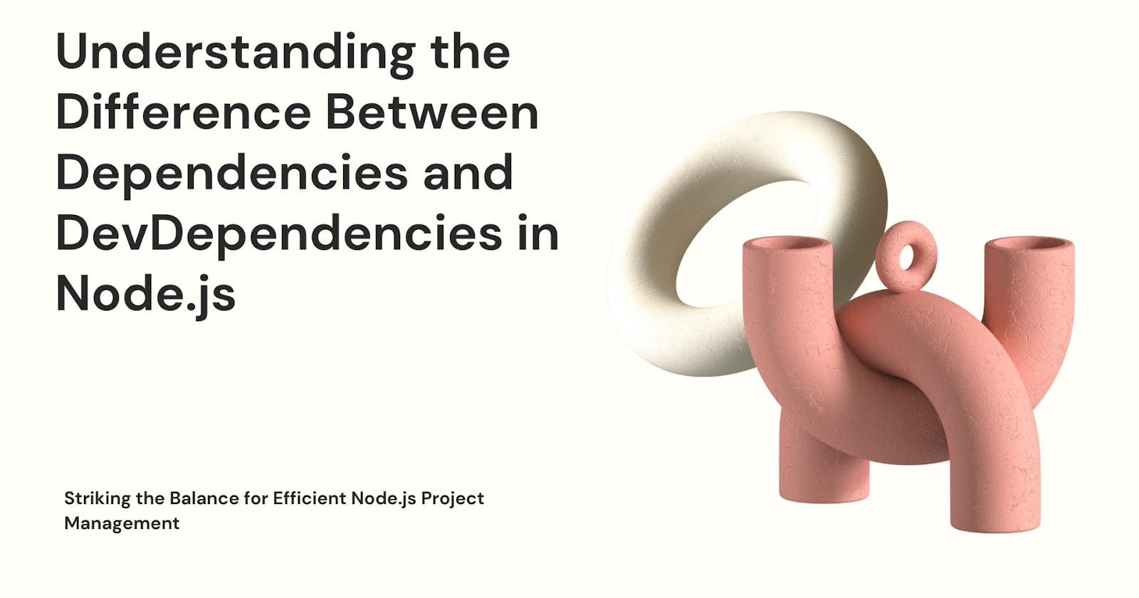 Understanding the Difference Between Dependencies and DevDependencies in Node.js