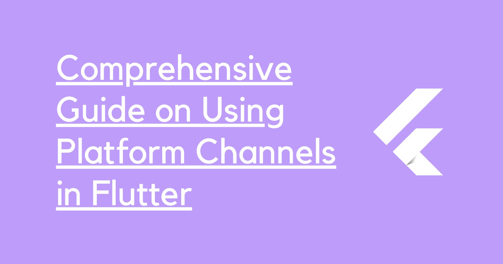Comprehensive Guide on Using Platform Channels in Flutter