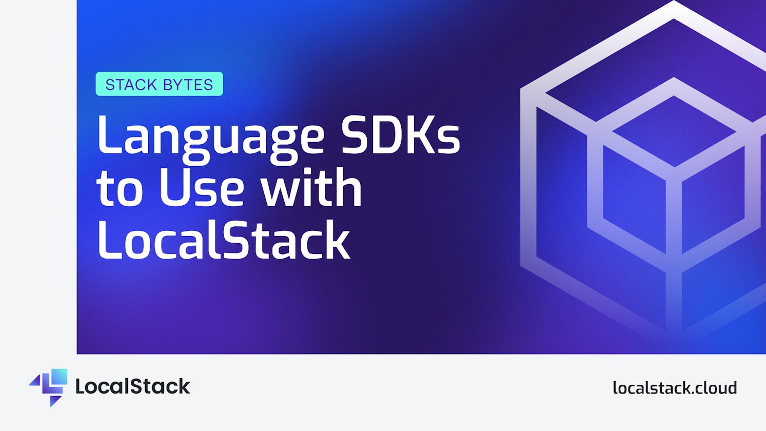 Language SDKs to Use with LocalStack