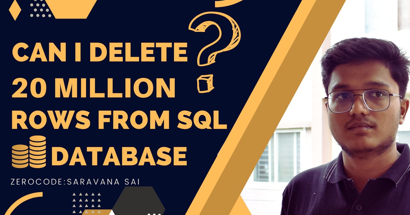Interesting questions: Can you delete 20 Million Records in SQL?