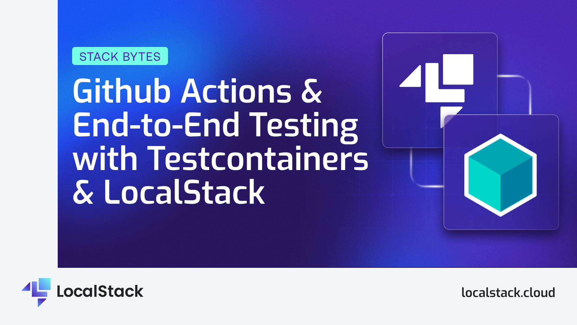 Github Actions & End-to-End Testing With Testcontainers & LocalStack