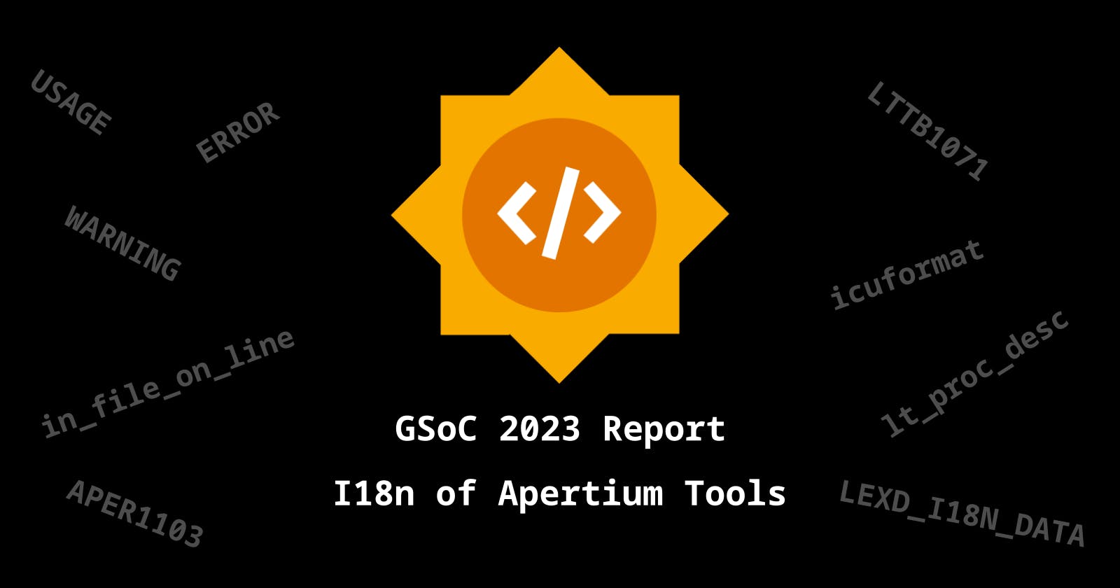 GSoC 2023 Report: Internationalization of Apertium Tools