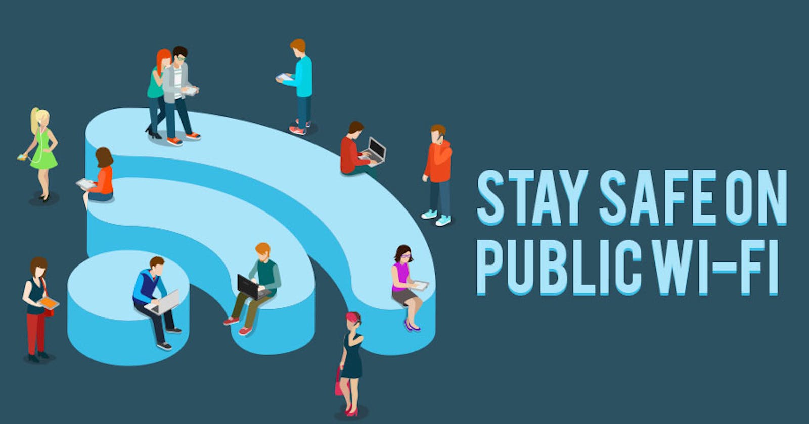 Staying Secure on Public Wi-Fi Networks: Tips to Protect Your Data
