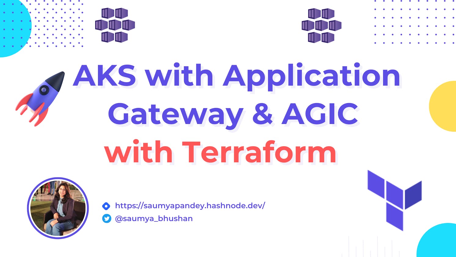 AKS with Application Gateway & AGIC using Terraform