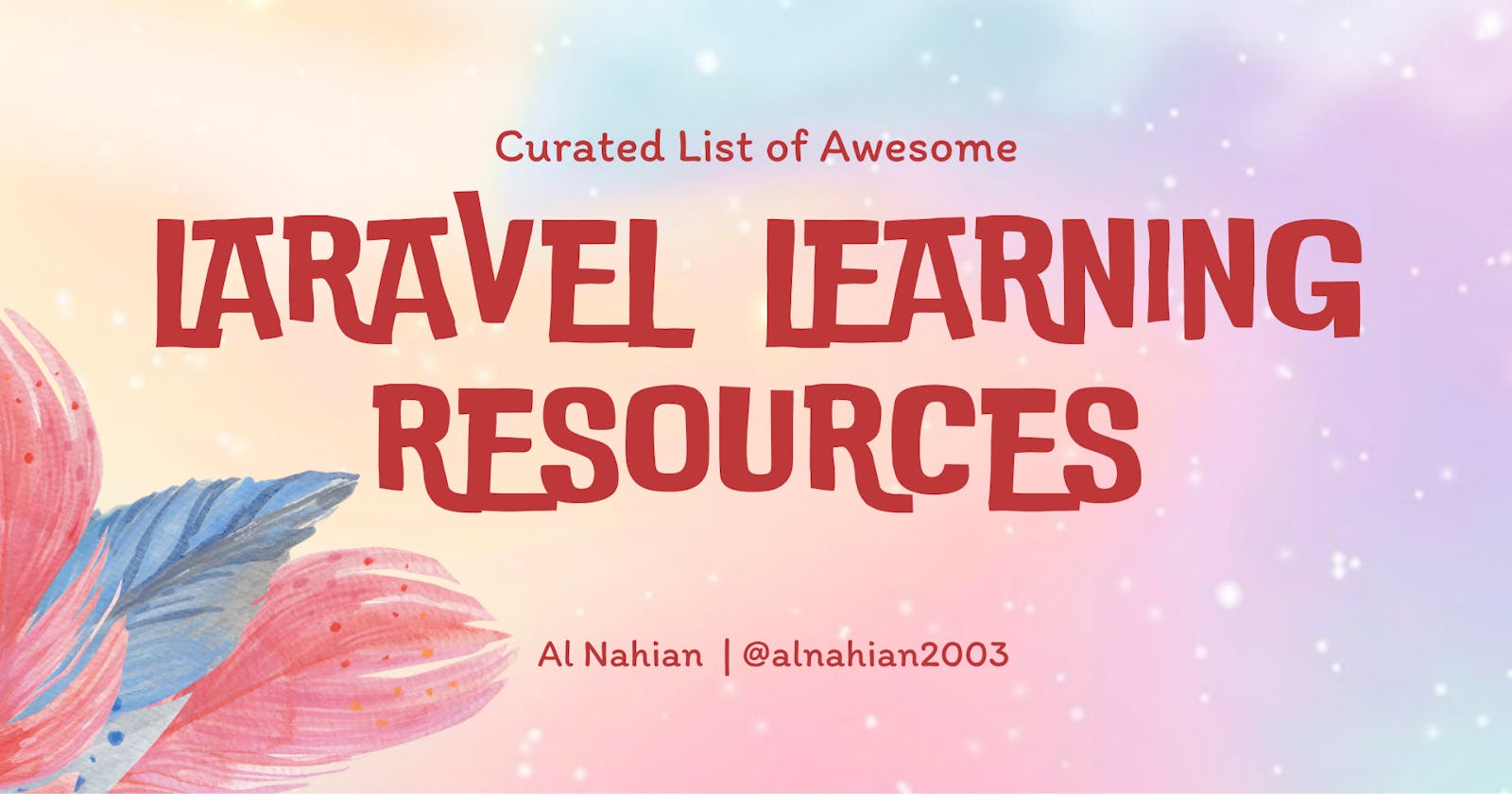 Laravel Learning Resources