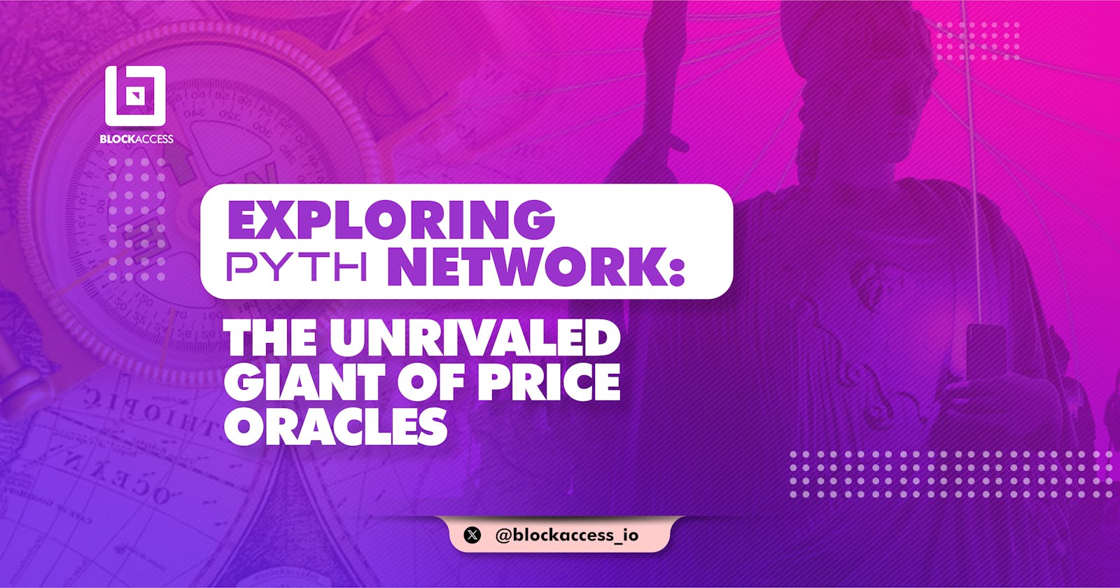 Exploring Pyth Network: The Unrivaled Giant of Price Oracles