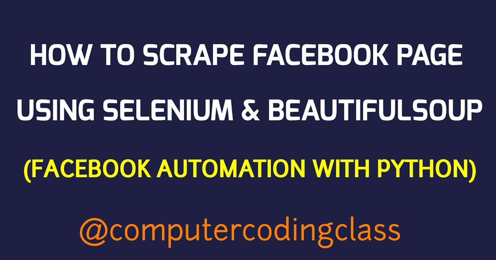 Scrape Facebook Page using Selenium and BeautifulSoup