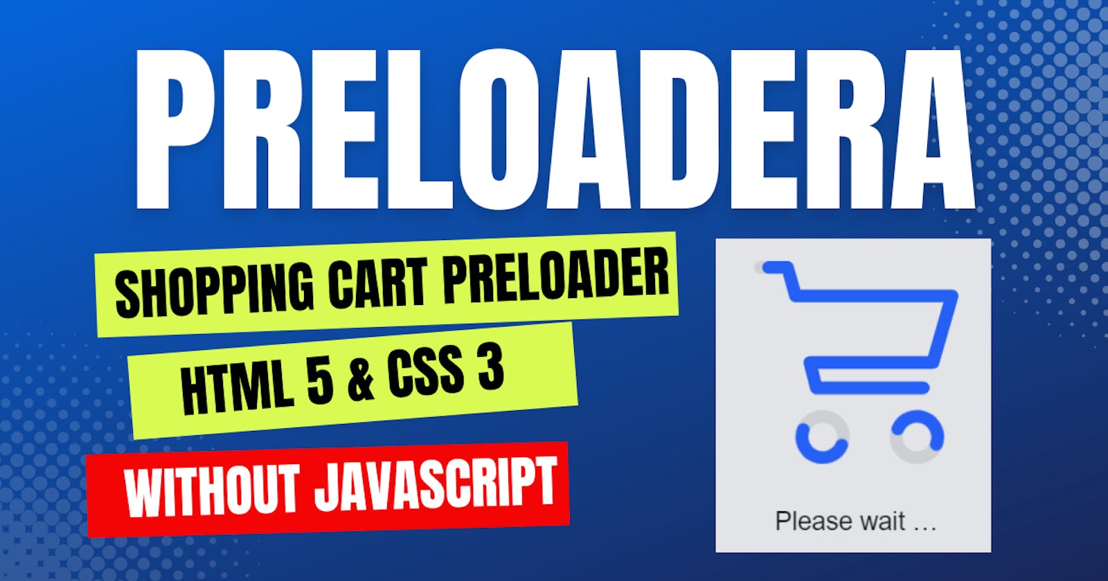Shopping Cart Preloader With HTML 5 & CSS 3