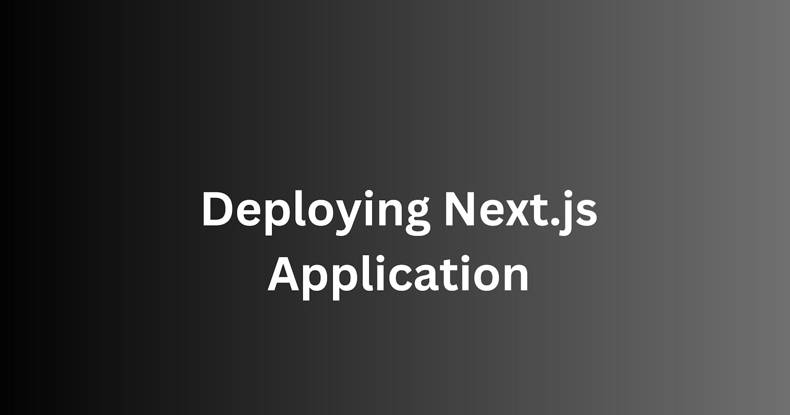 Top 10 Best Practices for Deploying Next.js Applications