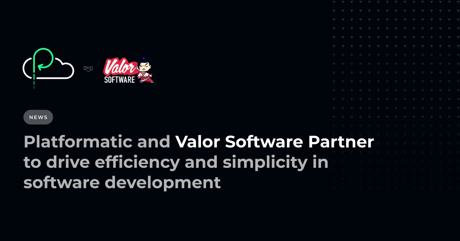 Platformatic and Valor Software Partner to Drive Efficiency and Simplicity in Software Development