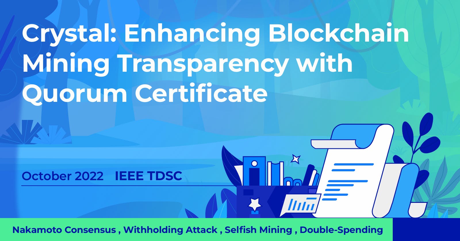 Crystal: Enhancing Blockchain Mining Transparency with Quorum Certificate