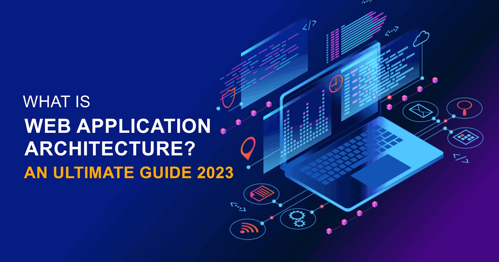 Guide to Web Application Architecture