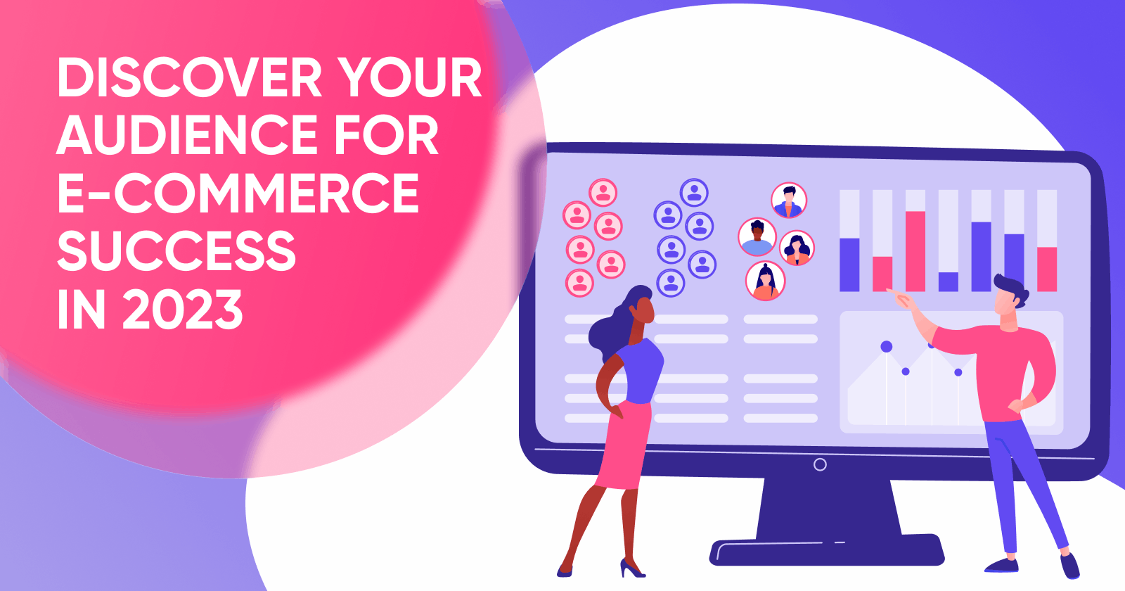 Build an E-Commerce Brand: Discover Your Audience for Success in 2023