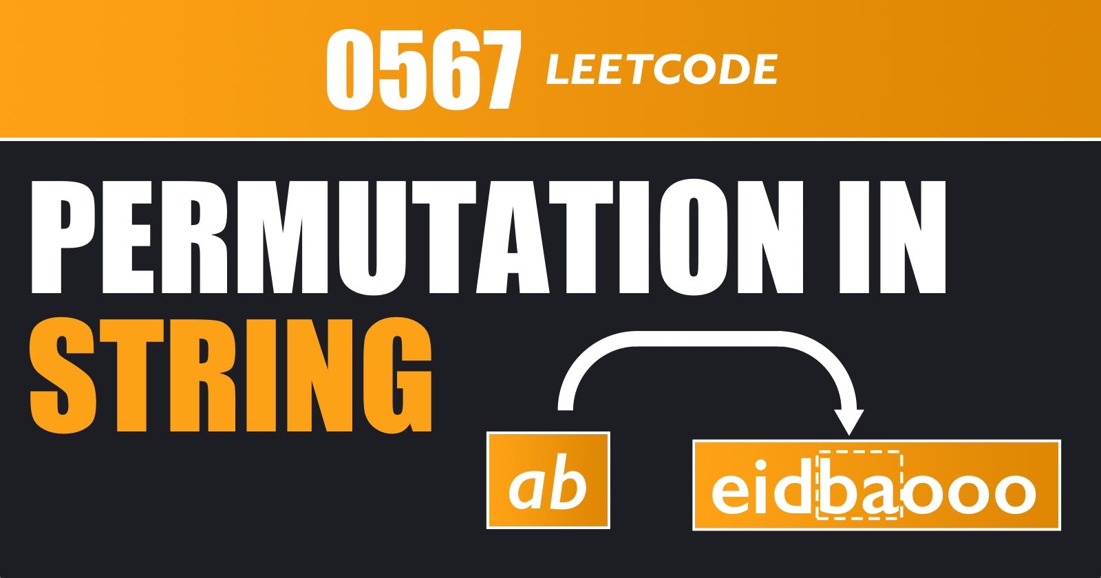 Permutation in String - Leetcode 567