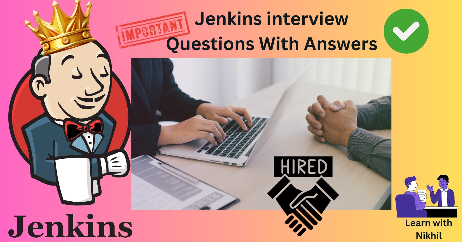 Jenkins Interview Questions & Answers in Details