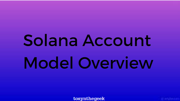 Solana Account Model: How your data and program are stored on Solana