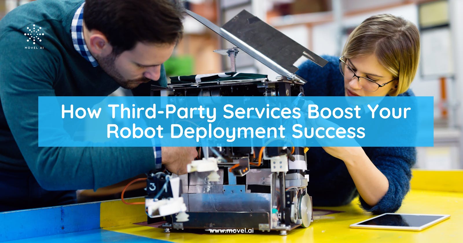How Third-Party Services Boost Your Robot Deployment Success