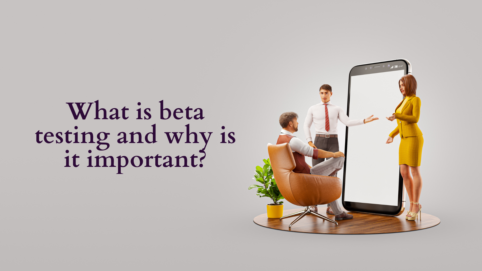 What is beta Testing and Why is it Important?