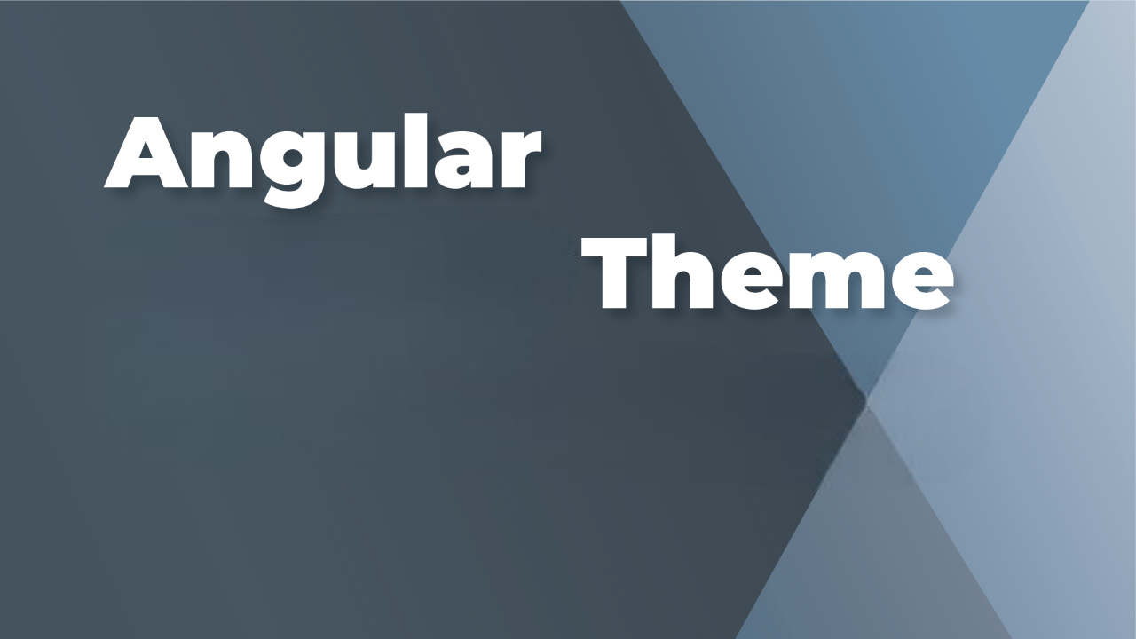 Top 5 Angular Theme