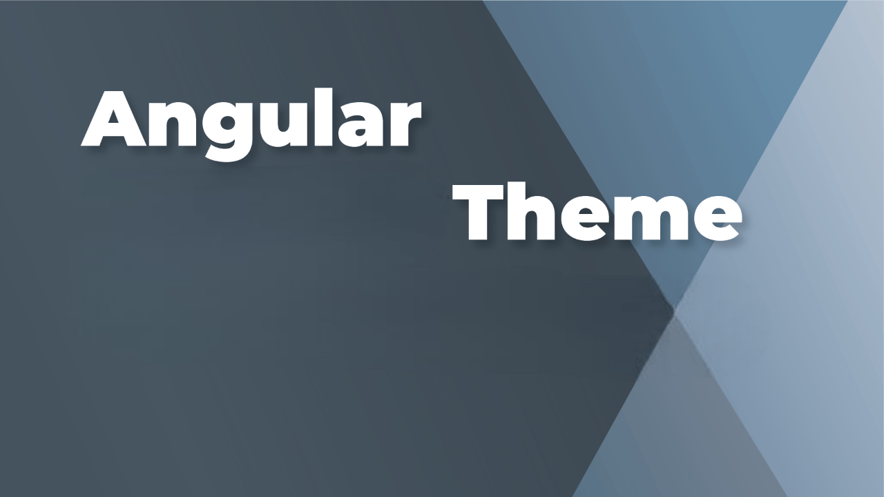 Top 5 Angular Theme