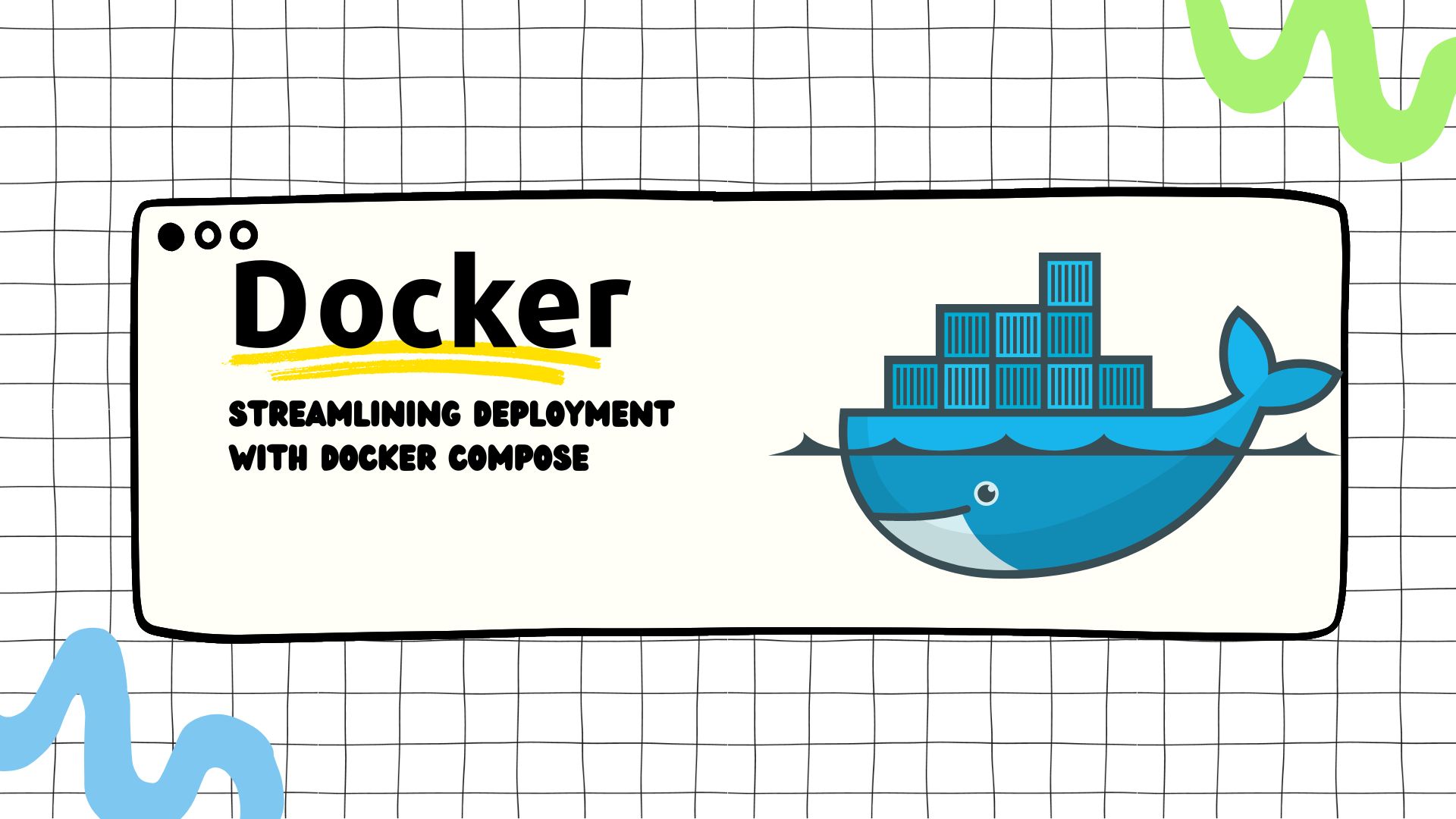 Docker for DevOps Engineers: Streamlining Deployment with Docker Compose