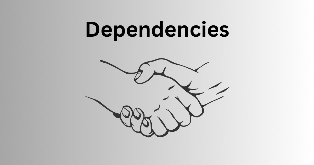 An Overview of Dependencies